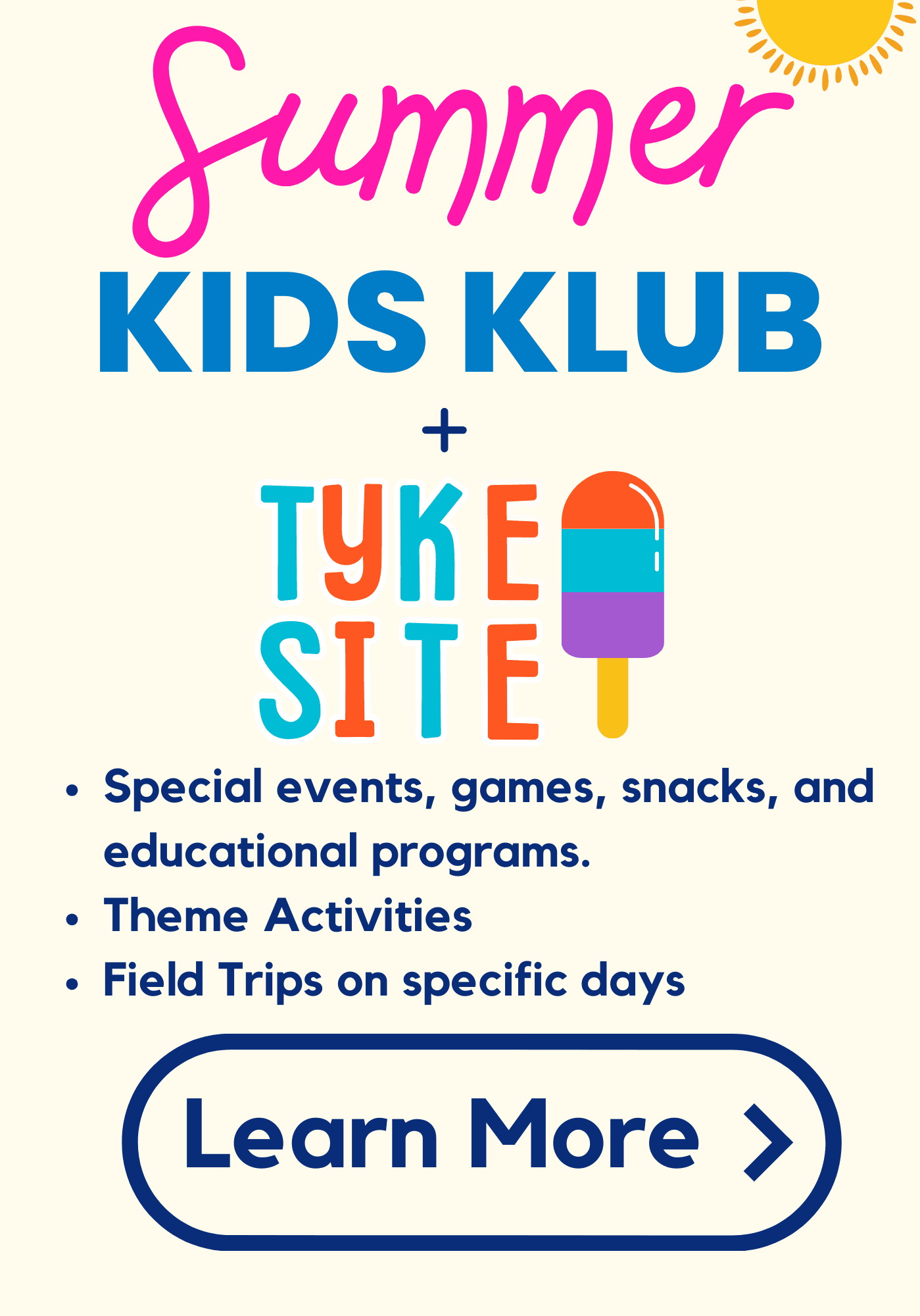 Summer Kids Klub + Tyke Site 